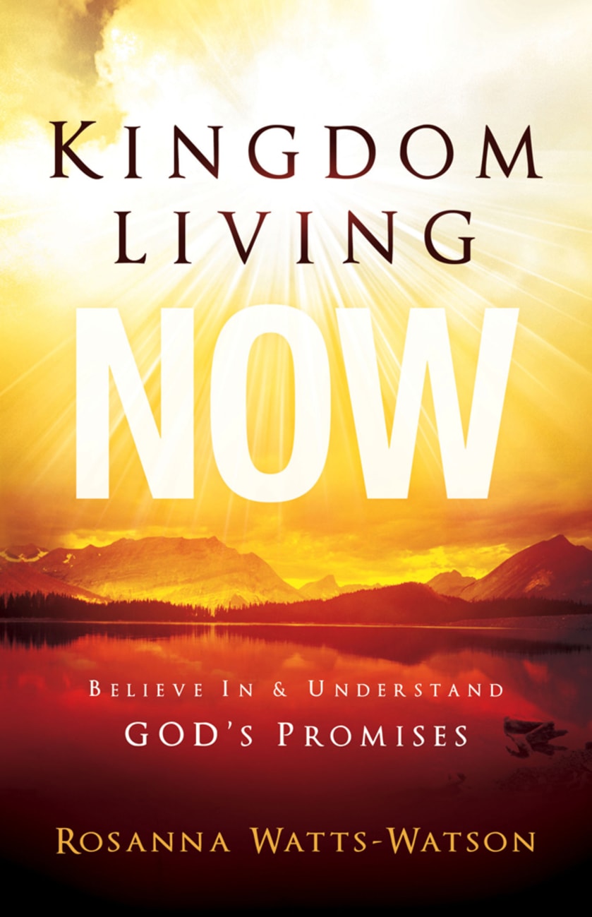 Kingdom Living Now Paperback