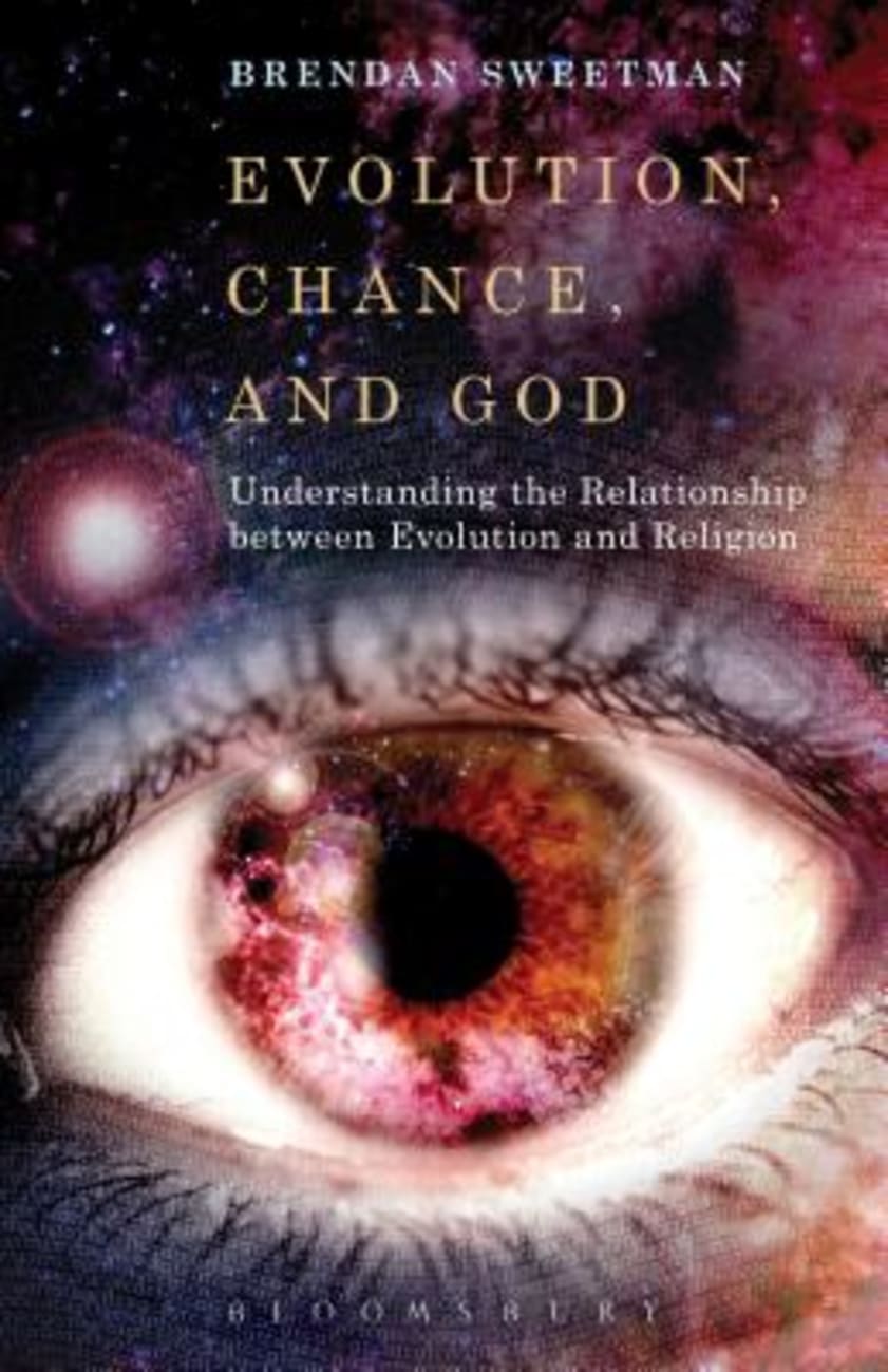 Evolution, Chance, and God Paperback