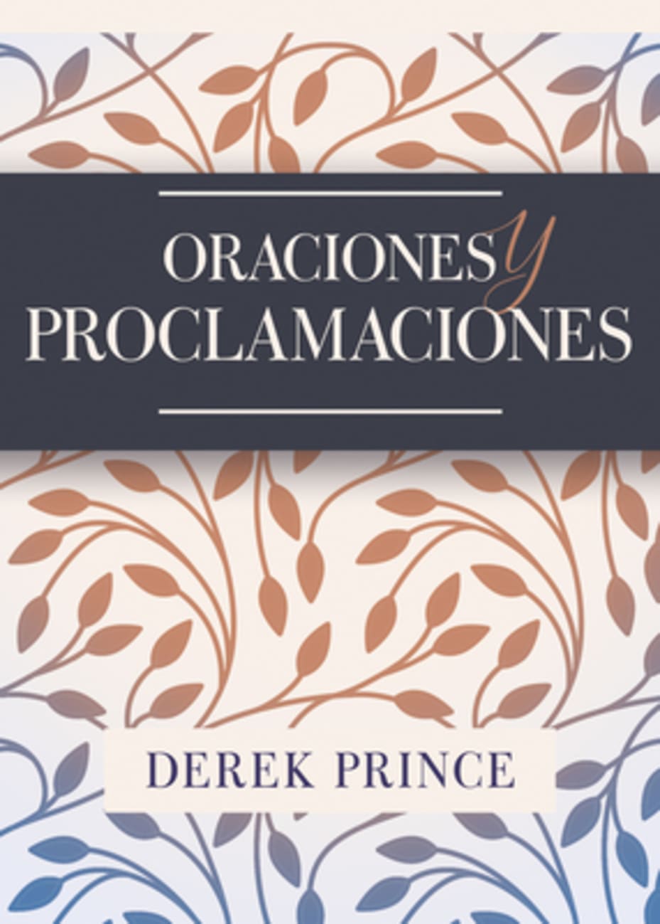 Oraciones Y Proclamaciones (Prayers & Proclamations) Paperback