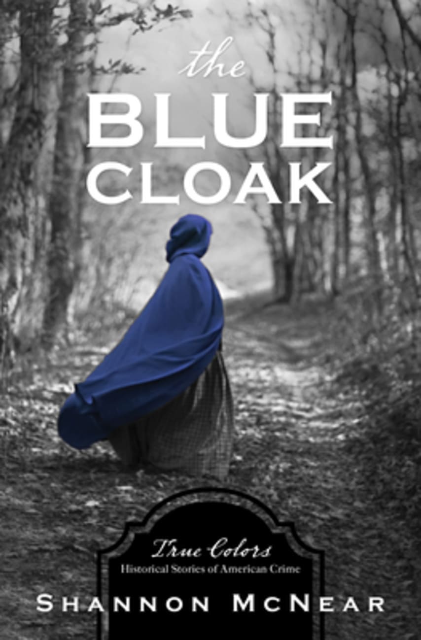 The Blue Cloak (True Colors Series) Paperback