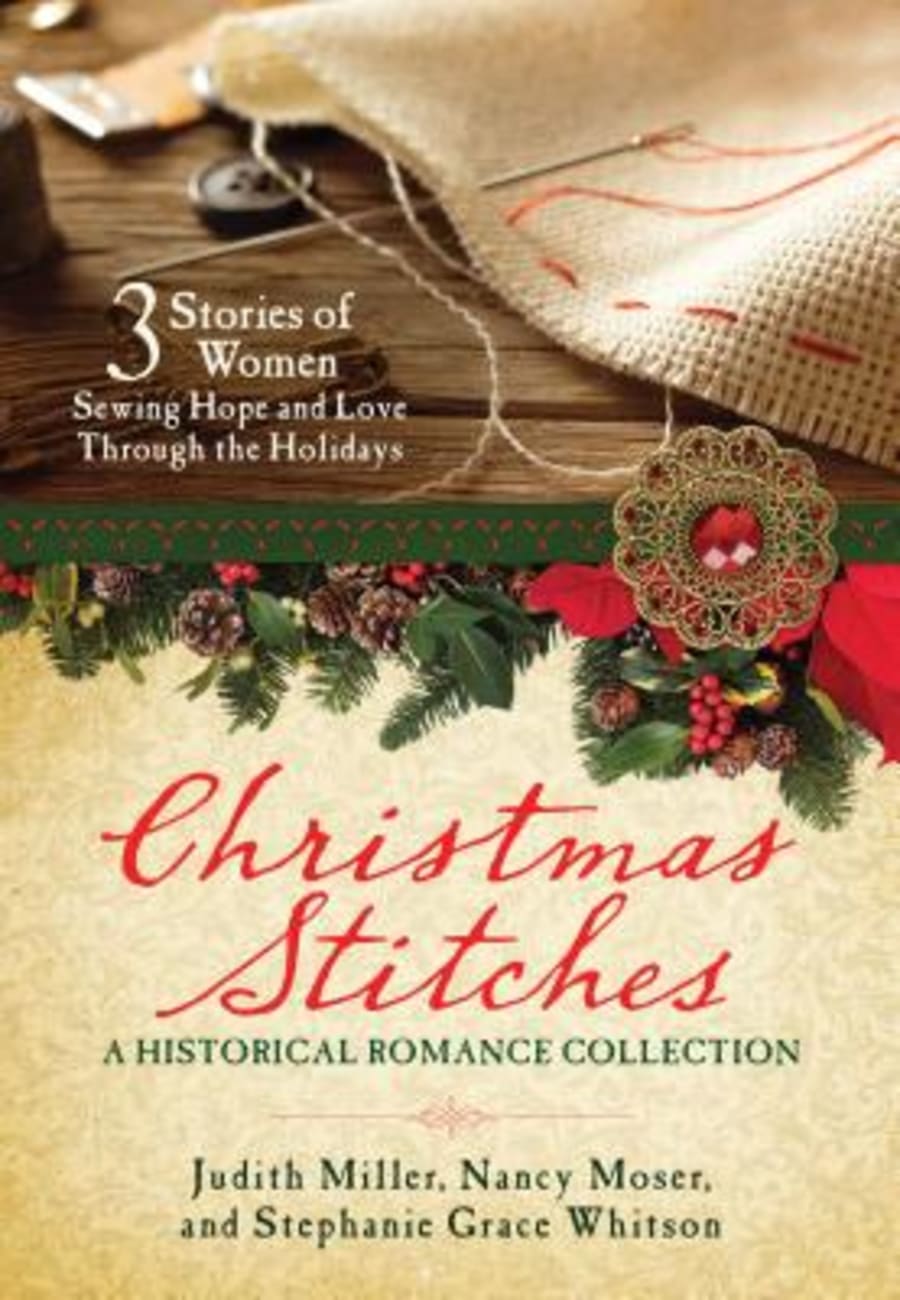 Christmas Stitches: An Historical Romance Collection Paperback
