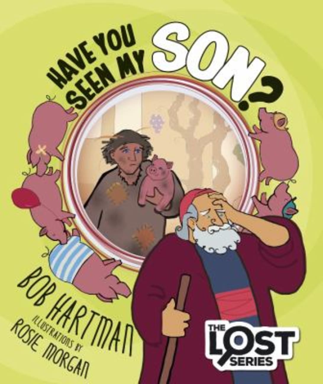Have You Seen My Son? (The Lost Series) Paperback