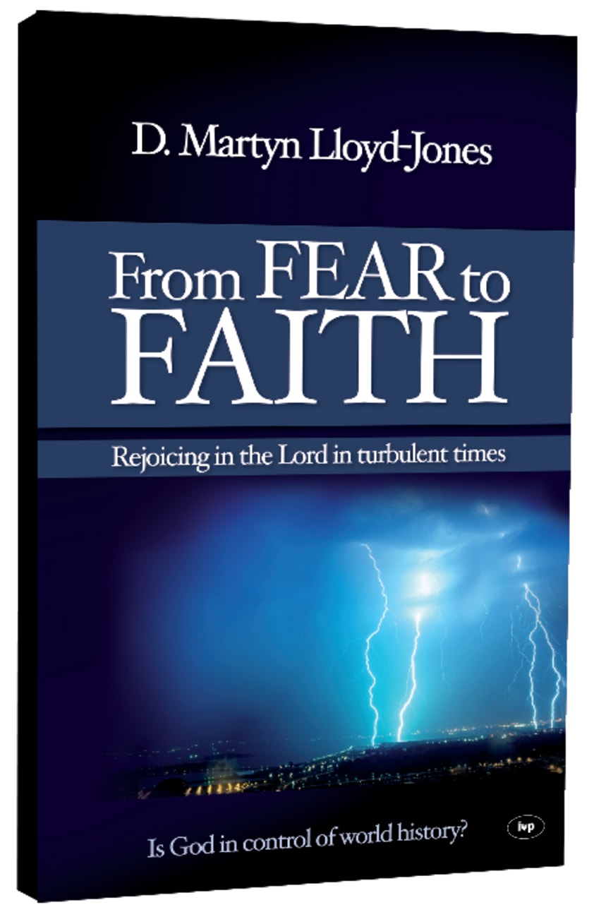 From Fear to Faith (New Larger Format) Large Format Paperback