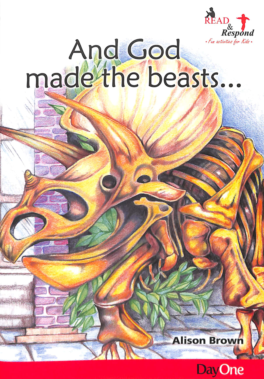 And God Made the Beasts... (Read & Respond Series) Paperback