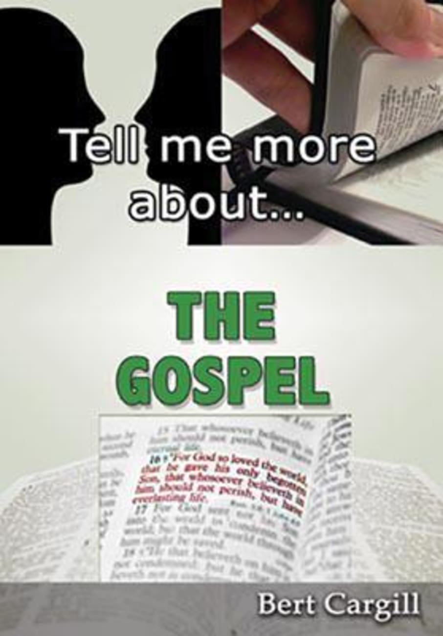 The Gospel (Tell Me More About... Series) Paperback