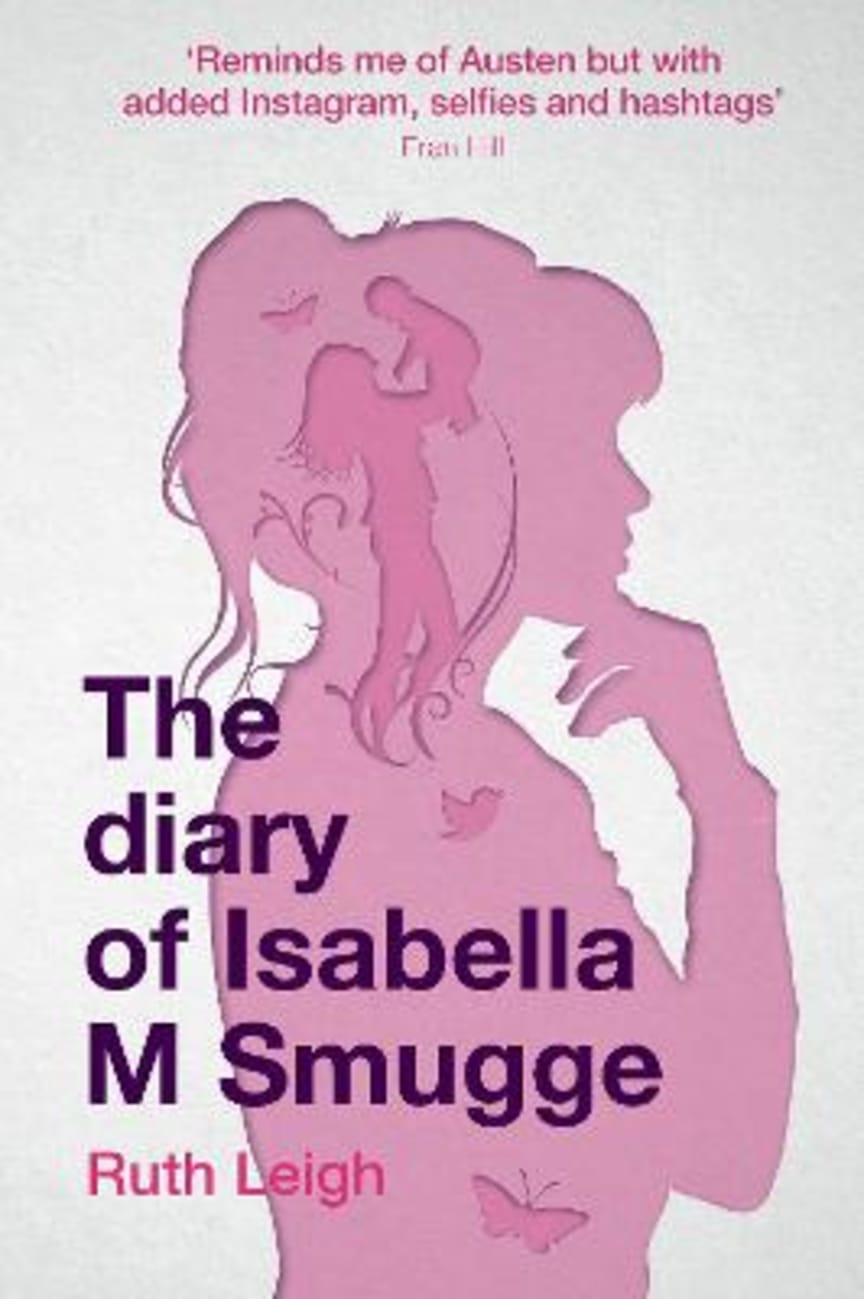 The Diary of Isabella M Smugge Paperback