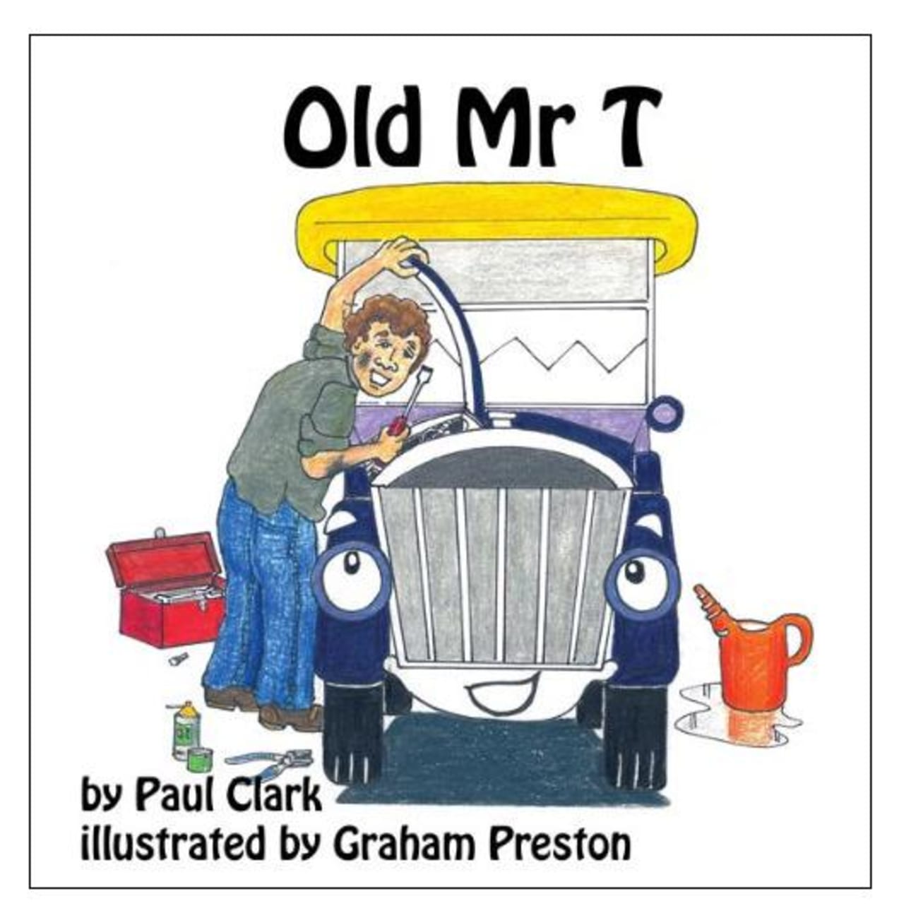 Old Mr T (Car Park Parables Series) Paperback