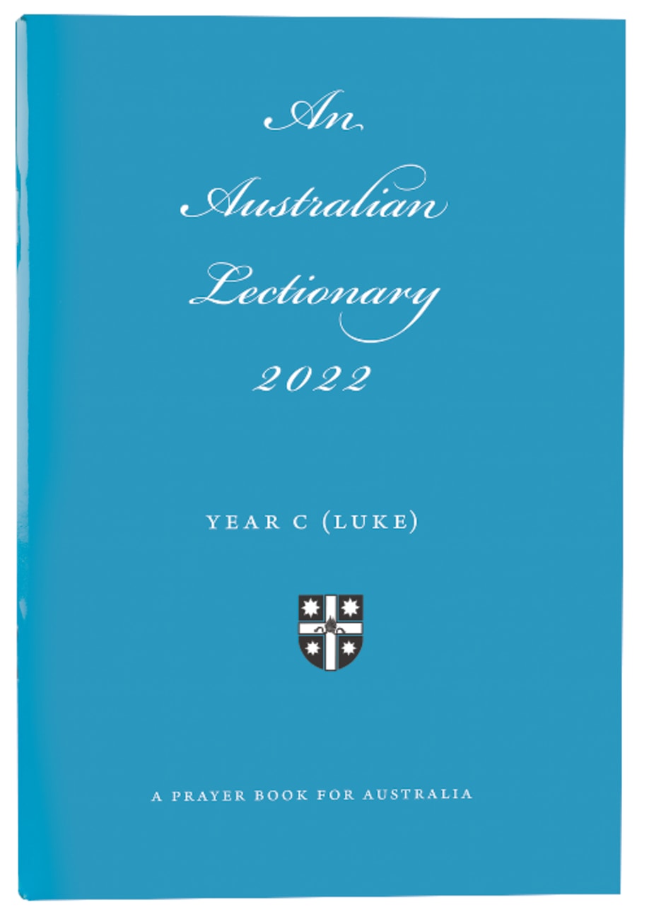 2022 Australian Lectionary Anglican Prayer Book For Australia (Year C