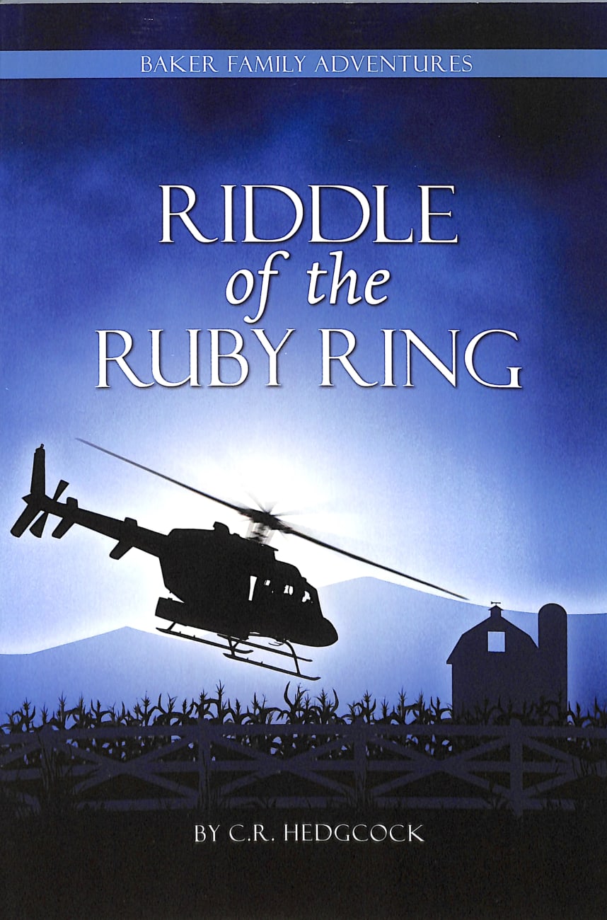 Riddle of the Ruby Ring (#03 in The Baker Family Adventures Series) Paperback