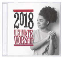 Ultimate Worship 2018 Double CD Compact Disc