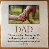 Touching Thoughts Magnet: Dad... Thank You For Blessing My Life... (Jeremiah 17:7)