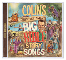 Colin's New Testament Big Bible Story Songs Compact Disc