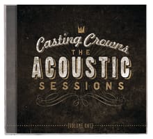 Acoustic Sessions: Volume 1 Compact Disc