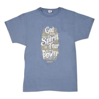 T-Shirt: God Has Not Given Us a Spirit of Fear, Medium, Round Neck, Denim, 2 Tim 1:7