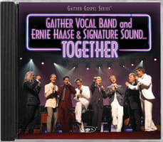 Together (Gaither Vocal Band & Ernie Haase & Signature Sound) (Gaither Vocal Band Series) Compact Disc