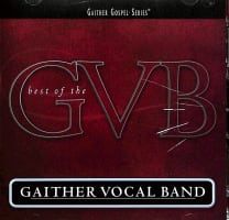 Best of Gaither Vocal Band (2 CDS) (Gaither Vocal Band Series) Compact Disc