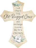 Cross Wall Plaque : Old Rugged Cross (Mdf) (Vintage Praise Series)