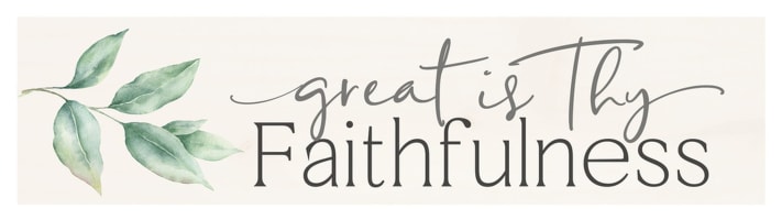 Tabletop Decor : Great is Thy Faithfulness (Pine) (Vintage Praise Series)