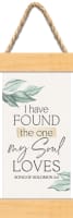 String Banner: I Have Found the One My Soul Loves (Sos 3:4) (Vintage Praise Series)