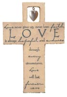 Cross With Metal Heart: Love 1 Corinthians 13:7-8