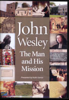 John Wesley: The Man and His Mission DVD