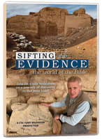 Sifting the Evidence: The World of the Bible DVD