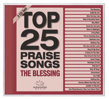 Top 25 Praise Songs: The Blessing Compact Disc
