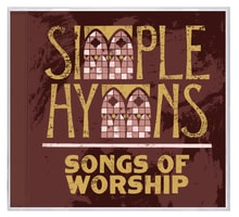 Simple Hymns: Songs of Worship Compact Disc