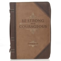 Bible Cover Extra Large: Be Strong & Courageous, Beige/Brown (Joshua 1:9) Bible Cover