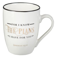 Ceramic Mug: For I Know the Plans I Have For You, White/Gold Foiled (Jer 29:11) Homeware