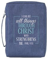 Bible Cover Poly Canvas Large: All Things Through Christ, Denim, Carry Handle Bible Cover