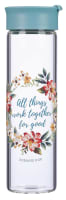 Water Bottle Clear Glass: All Things Work Together,  Rom 8:28, Hand Wash, Gift Boxed (591 ml) Homeware