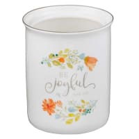 Ceramic Utensil Holder- Be Joyful, White With Trim and Flowers (Grateful Collection)