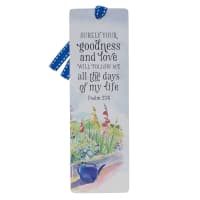 Premium Bookmark With Ribbon: Your Goodness (Psalm 23:6) Stationery