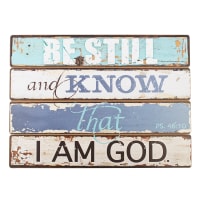 Mdf Plaque: Be Still and Know (Ps 46:10)