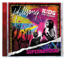 Hillsong Kids 2006: Supernatural Compact Disc