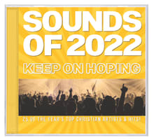 Sounds of 2022: Keep on Hoping (Double Cd) Compact Disc