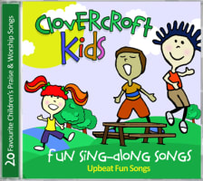 Clovercroft Kids: Fun Singalong Songs Compact Disc