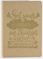 Lux Journal Flex Cover: Set Your Mind on Things Above, Colossians 3:2 Imitation Leather