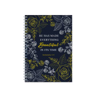 Spiral Bound Hardcover Journal: He Has Made Everything Beautiful, Ecclesiastes 3:11 Spiral