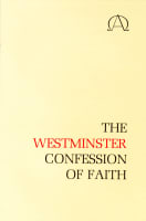 The Westminster Confession of Faith Paperback