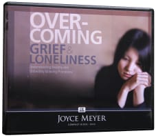Overcoming Grief and Loneliness (2 Cds) Compact Disc