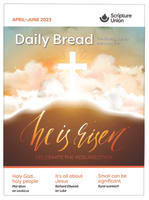 Daily Bread Adults 2023 #02: Apr-Jun Paperback