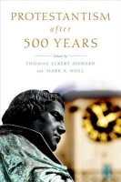 Protestantism After 500 Years Paperback