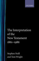 Interpretation of the New Testament 1861-1986 Paperback