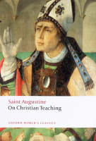 On Christian Teaching (Oxford World's Classics Series) Paperback