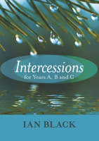 Intercessions For Years A, B and C Paperback