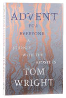Advent For Everyone: A Journey With the Apostles Paperback