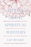 Twelve Great Spiritual Writers: Finding God in Prayer and Discipleship Paperback