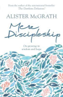 Mere Discipleship: Growing in Wisdom and Hope Paperback